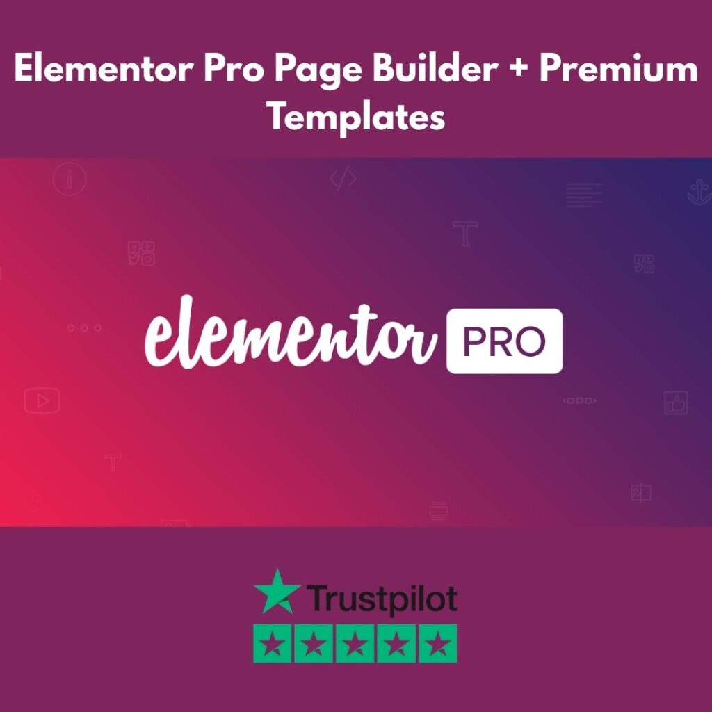 Elementor Pro GPL + Premium Templates – Lifetime access, unlimited usage